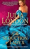 The Seduction of Lady X (The Secrets of Hadley Green)