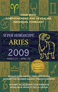 Aries (Super Horoscopes 2009) (Super Horoscopes)