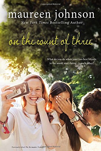 On the Count of Three, by Maureen Johnson