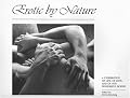 Erotic by Nature: A Celebration of Life, of Love, and of Our Wonderful Bodies