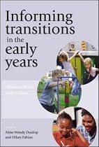 Informing Transitions in the Early Years: Research, Policy and Practice