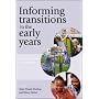 Informing Transitions in the Early Years: Research, Policy and Practice