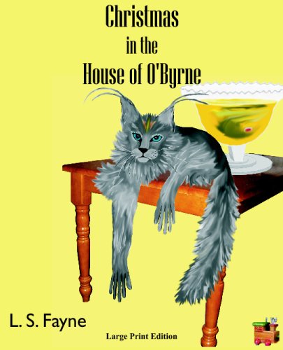 Christmas In The House Of OByrne - Large Print Edition