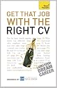 Get That Job With The Right CV: Teach Yourself