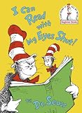 I Can Read with My Eyes Shut!