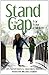 Stand in the Gap: For Your Children