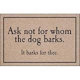 For Whom the Dog Barks Doormat