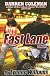 Fast Lane