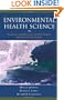 Environmental Health Science: Recognition, Evaluation, and Control of Chemical and Physical Health Hazards