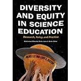 diversity and equity in science education research policy and practice multicultural education