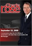  : Charlie Rose with William A. Owens; Sally Field; Bill Flanagan (September 15, 2000)