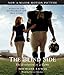 The Blind Side: Evolution of a Game