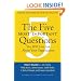The Five Most Important Questions You Will Ever Ask About Your Organization
