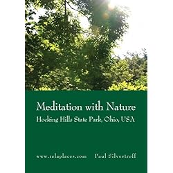 Meditation with Nature: Hocking Hills State Park, Ohio, USA