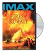 IMAX: Fires of Kuwait