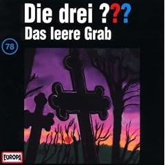 Die drei Fragezeichen - Folge 78: Das leere Grab