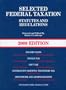 Selected Federal Taxation, Statutes and Regulations, (with Motro Tax Map) 2009 Edition