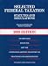 Selected Federal Taxation, Statutes and Regulations, (with Motro Tax Map) 2009 Edition