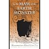In the Maw of the Earth Monster: Studies of Mesoamerican Ritual Cave Use (The Linda Schele Series in Maya and Pre-Columbian Studies)