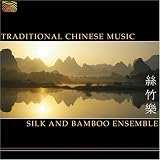 Silk & Bamboo Ensemble -  Traditional Chinese Ensemble