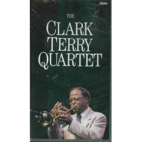 Clark Terry Quartet [VHS]