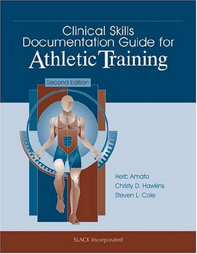 Clinical Skills Documentation Guide for Athletic Training