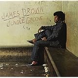 In The Jungle Groove [Remastered]