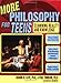 More Philosophy for Teens