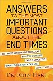 Answers to the Most Important Questions About the End Times: Will I have to go through the tribulation?   Who is the Antichrist?   What is Armageddon? ... the New Jerusalem be like?   And many more