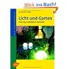 Licht und Garten: Planung, Installation, Beispiele
