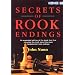 Secrets of Rook Endings
