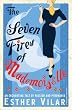 The Seven Fires of Mademoiselle