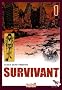 Survivant, Tome 1 :