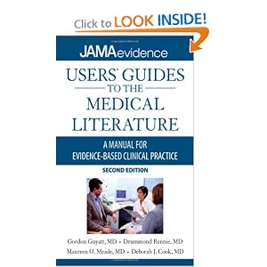 Click here to buy Users' Guides to the Medical Literature: A Manual for Evidence-Based Clinical... by Gordon Guyatt, Drummond Rennie, Maureen Meade, and Deborah Cook.