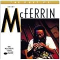 Best of Bobby Mcferrin