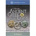 Collecting Ancient Greek Coins (A Guided Tour Featuring 25 Signifiant Types) (Hardcover)