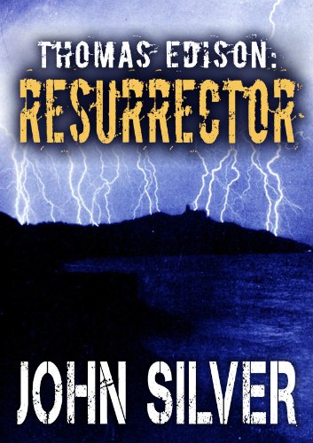 Thomas Edison: RESURRECTOR