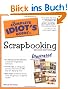 Complete Idiot's Guide to Scrapbooking Illustrated 2nd Edition (Complete Idiot's Guide to)