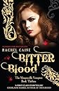 Bitter Blood. Rachel Caine (Morganville Vampires)