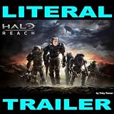 Toby Turner Halo Reach Literal Trailer