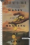 Money and the Meaning of Life