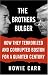 The Brothers Bulger: How They Terrorized and Corrupted Boston for a Quarter Century
