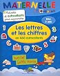 Les lettres et les chiffres en 460 autocollants : Sp�cial petits h�ros