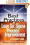 Best Practices in Lean Six Sigma Process Improvement