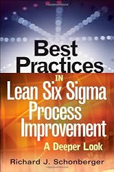 Best Practices in Lean Six Sigma Process Improvement