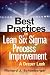 Best Practices in Lean Six Sigma Process Improvement