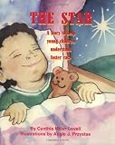 The Star: A Story to Help Young Children Understand Foster Care The Star: A Story to Help Young Children Understand Foster Care