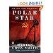 Polar Star: A Novel (Mortalis)