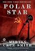 Polar Star: A Novel (Mortalis.)