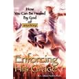 Enforcing His Grace